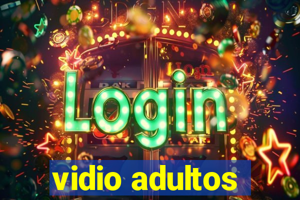 vidio adultos